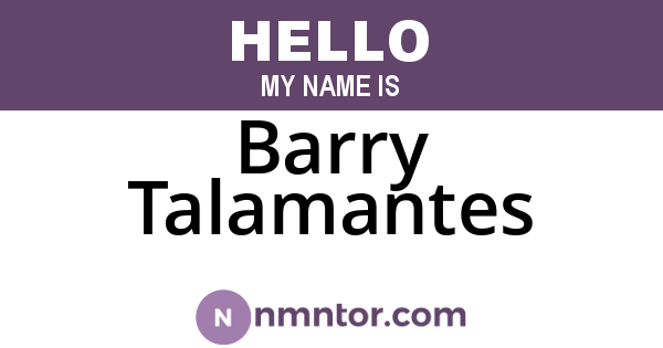 Barry Talamantes