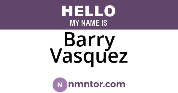 Barry Vasquez