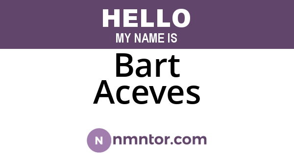 Bart Aceves