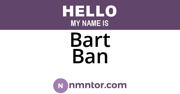 Bart Ban