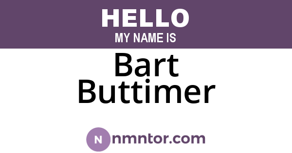 Bart Buttimer