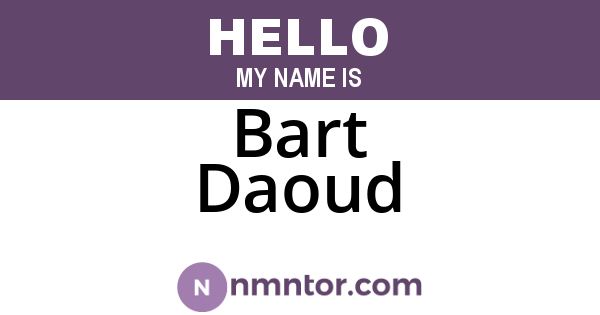 Bart Daoud