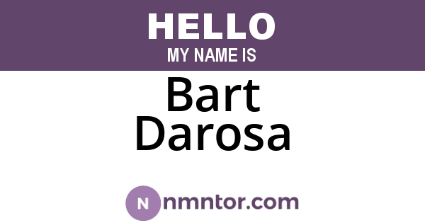 Bart Darosa