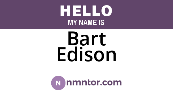 Bart Edison