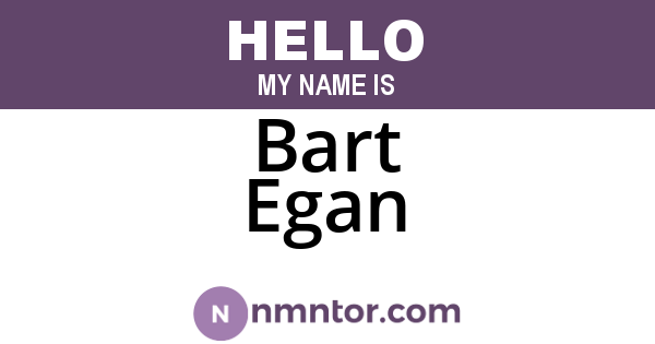 Bart Egan