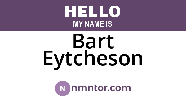 Bart Eytcheson