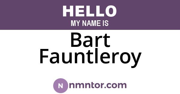 Bart Fauntleroy