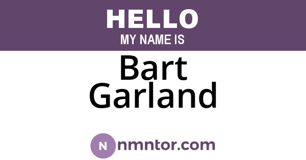Bart Garland
