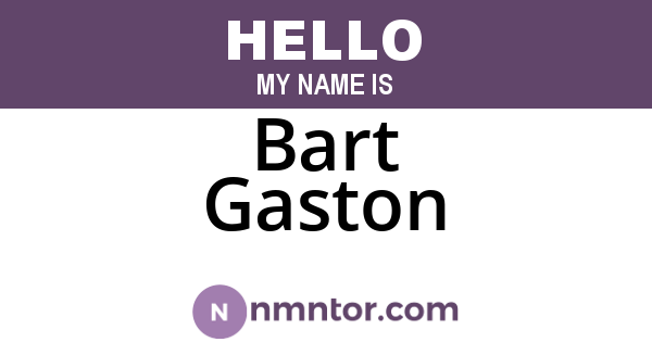 Bart Gaston