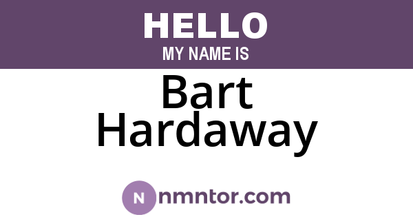 Bart Hardaway