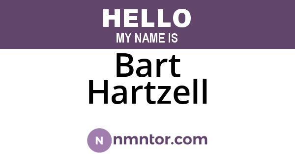 Bart Hartzell