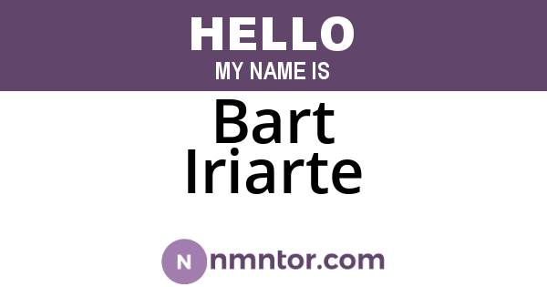 Bart Iriarte