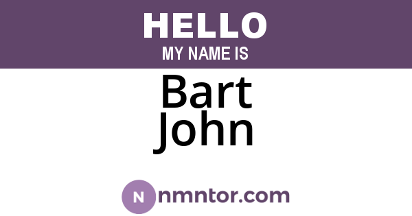 Bart John