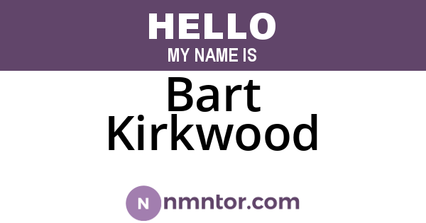 Bart Kirkwood