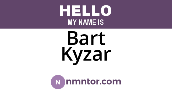 Bart Kyzar