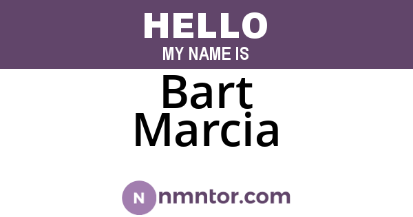 Bart Marcia