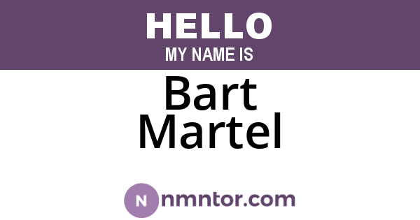 Bart Martel