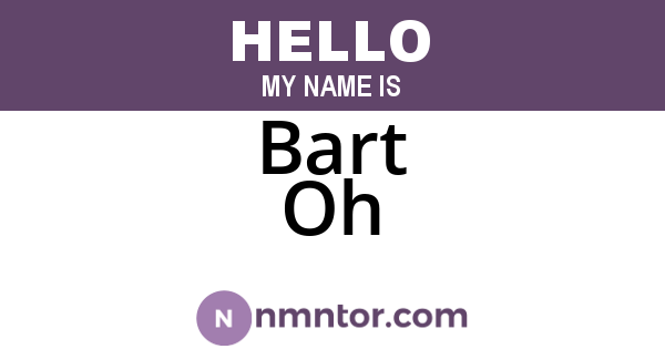 Bart Oh