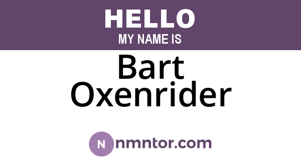 Bart Oxenrider