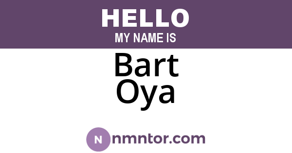 Bart Oya