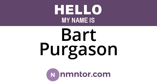 Bart Purgason