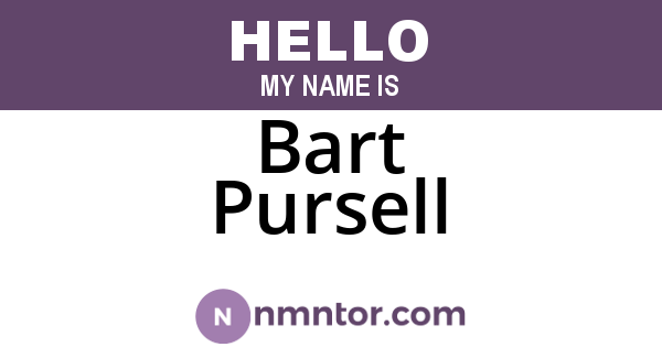 Bart Pursell