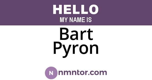 Bart Pyron