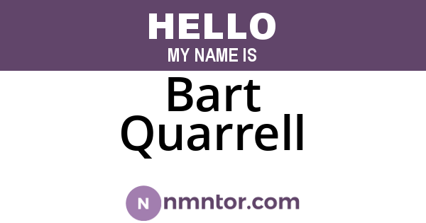 Bart Quarrell