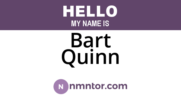 Bart Quinn