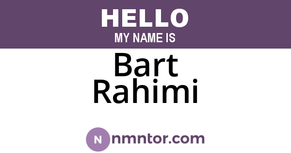 Bart Rahimi