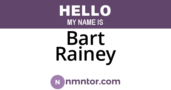 Bart Rainey