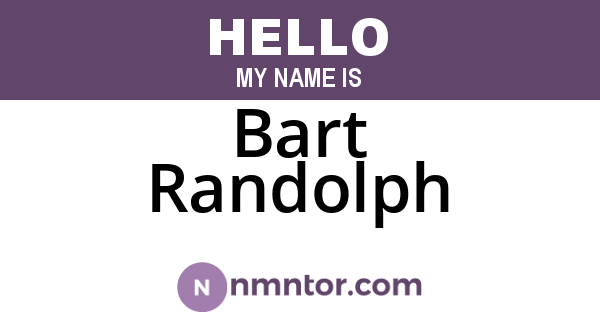 Bart Randolph