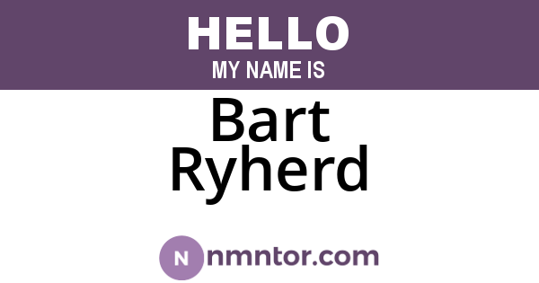 Bart Ryherd
