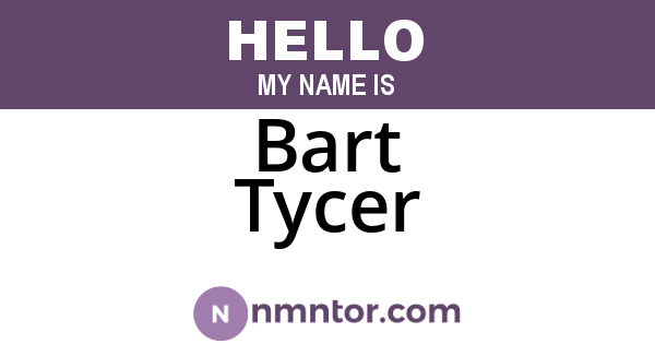 Bart Tycer