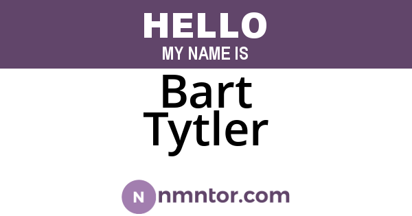 Bart Tytler