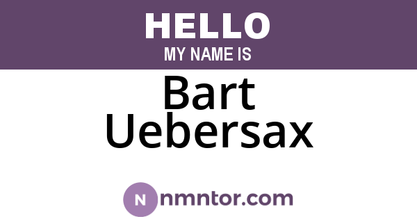 Bart Uebersax
