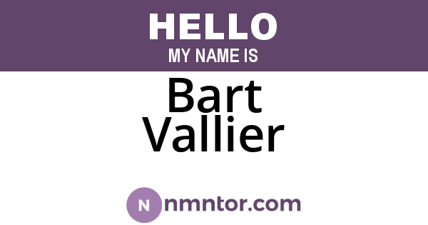 Bart Vallier