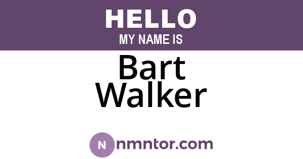 Bart Walker