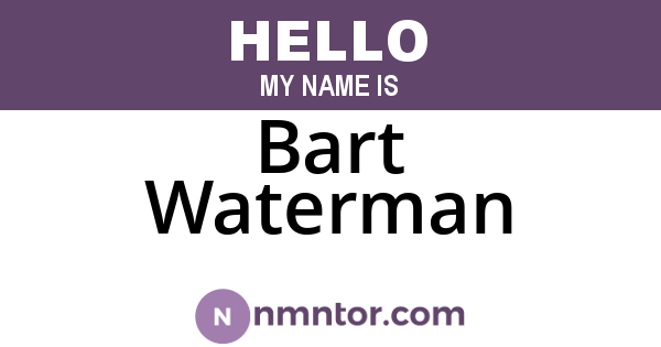 Bart Waterman