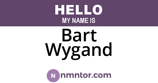 Bart Wygand