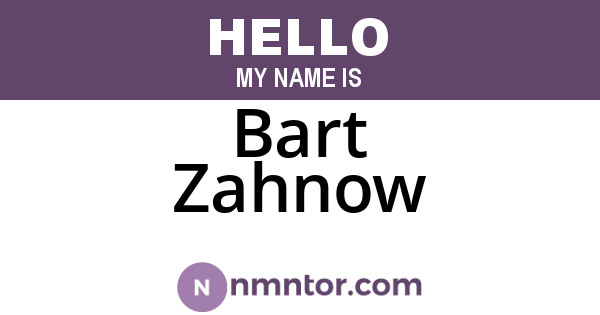 Bart Zahnow