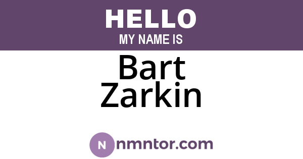 Bart Zarkin