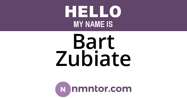 Bart Zubiate