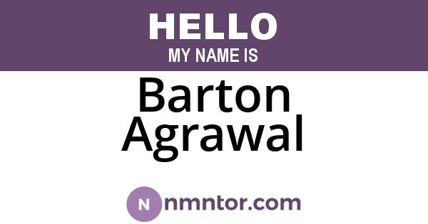 Barton Agrawal