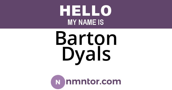 Barton Dyals