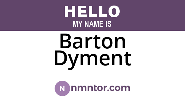 Barton Dyment