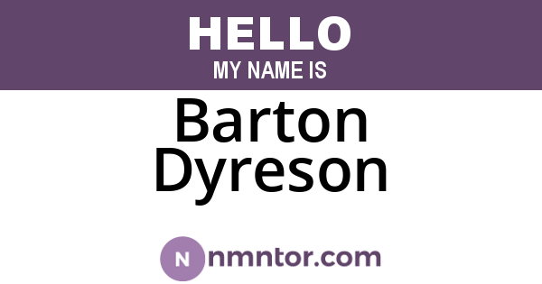 Barton Dyreson