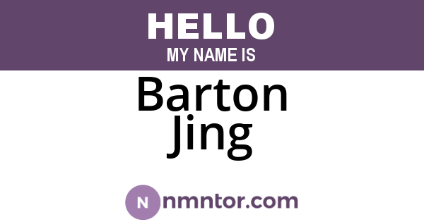 Barton Jing