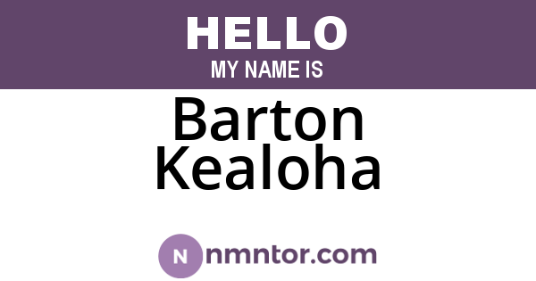 Barton Kealoha