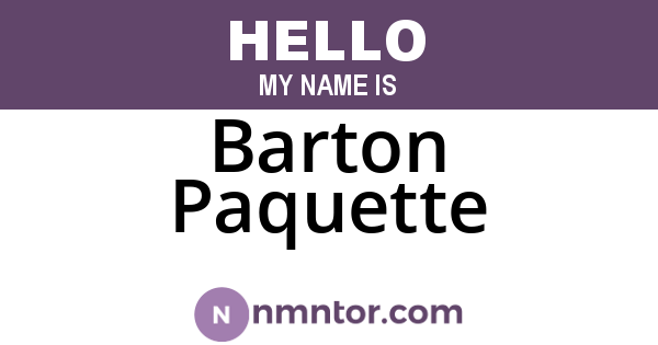 Barton Paquette